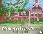 Centerbar, Cynthia - Thank You Pine Street