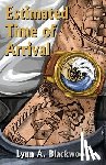 Blackwood, Lynn A. - Estimated Time of Arrival