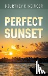 Kissinger, Courtney - Perfect Sunset