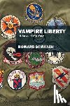 Schwach, Howard - Vampire Liberty: A Novel of the Navy