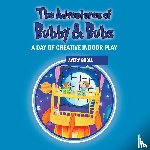 Groll, Avery - Groll, A: Adventures of Bubby & Bubs