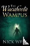 West, Nick - The Wacahoota Wampus