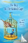Osborn, Richard - The Boy In The Gilded Cage: The Sparrow