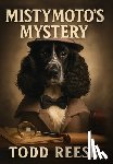 Reese, Todd - Mistymoto's Mystery