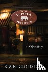 Clouston, R. A. R. - The White Rhino: A Love Story