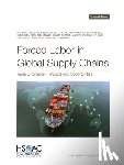Greenfield, Victoria A. - Forced Labor in Global Supply Chains