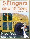 Villa, Franscisco - 5 Fingers and 10 Toes Jo-Jo Goes to School: Jo-Jo Goes to School