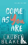 Blakely, Lauren - Come As You Are