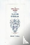 O'Neill, Peter J. - A Genealogical History of the Ulster O'Neills