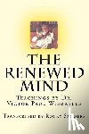 Sanders, Rocky - The Renewed Mind: Teachings by Dr. Victor Paul Wierwille