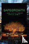 Saville, Gregory - SafeGrowth: Building Neighborhoods of Safety & Livability