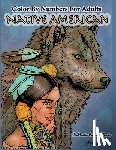 Zenmaster Coloring Books - Color By Numbers Adult Coloring Book Native American