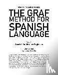 Berges, D. - The Graf Method for Spanish Language, Vol. 1: Spanish for Absolute Beginners