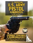 Media, Carlile - The Official US Army Pistol Handbook - Updated: Combat Training & Marksmanship: Current, Full-Size Edition - Giant 8.5" x 11" Format: Large, Clear Pri