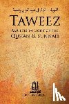 Majothi, Azhar - Taweez: Amulets in Light of the Quran and Sunnah
