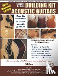 Cory, Bill - Complete Guide to Building Kit Acoustic Guitars: Discover the Joy of Building Your Own Quality Musical Instrument