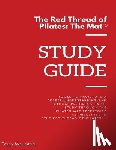 Maurstad, Tracy - Red Thread of Pilates - The Mat: Study Guide: Tools to facilitate a deeper understanding and logical progression of study through the Pilates Mat Repe