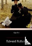 Bellamy, Edward - Equality
