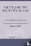 Faalili, Malutafa - Politics in the Book of Haggai