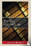  - Theology and the Blues