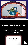 Lindvall, Terry - Animated Parables