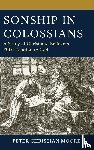 Moore, Dr. Peter Christian - Sonship in Colossians