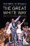 Hoffman, Warren - The Great White Way