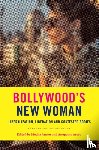  - Bollywood's New Woman