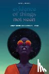 Frederick, Rhonda D. - Evidence of Things not Seen
