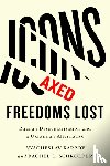 Karpov, Vyacheslav, Schroeder, Rachel L. - Icons Axed, Freedoms Lost