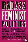  - Badass Feminist Politics