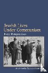  - Jewish Lives Under Communism