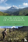 Faas, A.J. - In the Shadow of Tungurahua