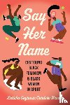 Brown, Letisha Engracia Cardoso - Say Her Name