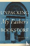 Roth, Laurence - Unpacking My Father's Bookstore