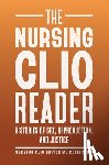  - The Nursing Clio Reader