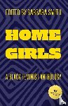  - Home Girls, 40th Anniversary Edition