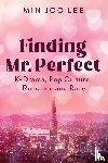 Lee, Min Joo - Finding Mr. Perfect