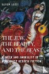 Harel, Naama - The Jew, the Beauty, and the Beast