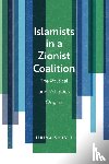 Shavit, Uriya - Islamists in a Zionist Coalition