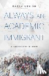 Lemish, Dafna - Always an Academic Immigrant