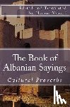 Vehapi, Flamur - The Book of Albanian Sayings: Cultural Proverbs