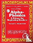 Blumenfe D., Samuel L. - Alpha-Phonics A Primer for Beginning Readers: (Library Edition)