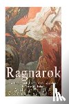 Charles River - Ragnarok: The Origins and History of the Apocalypse in Norse Mythology