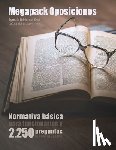 Kent, Agustín Odriozola - Megapack Oposiciones: Normativa básica para funcionarios y 2.250 preguntas de examen tipo test: Texto íntegro de la Constitución, el Estatut
