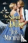 Michaels, Jess - The Silent Duke