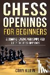 Klein, Cory - Chess Openings for Beginners