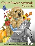 Maday, Jane - Color Sweet Animals: A Grayscale Coloring Book