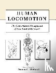 Michaud, Thomas C. - Human Locomotion: The Conservative Management of Gait-Related Disorders