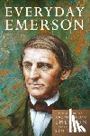 Sam Torode, Torode, Ralph Waldo Emerson, Emerson - Everyday Emerson